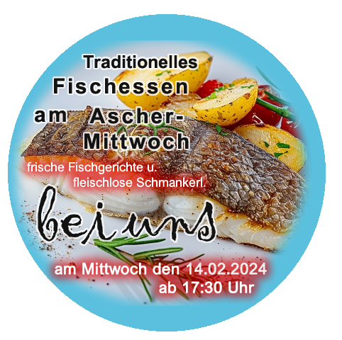 Hotel, Gasthof Glückauf Wackersdorf Fischessen am 14.02.2024.